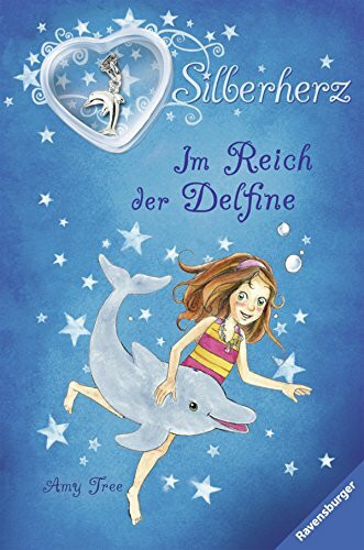 Im Reich der Delfine (Silberherz, Band 10)
