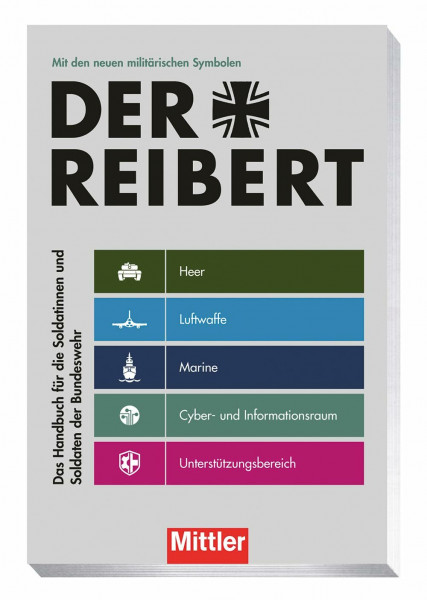 Der Reibert: Das Handbuch für die Soldatinnen und Soldaten der Bundeswehr