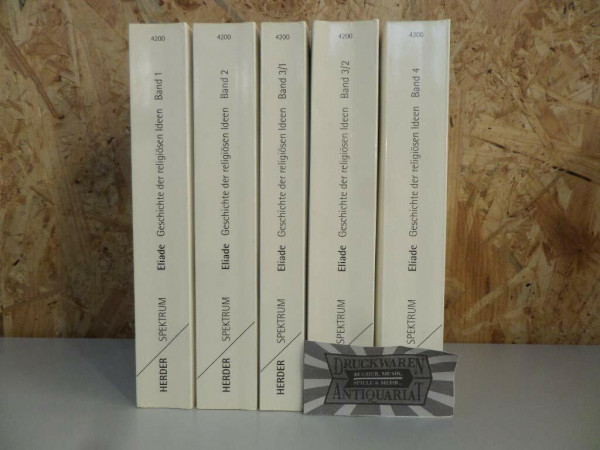 Geschichte der religiösen Ideen, 3 Bde. in 4 Tl.-Bdn. u. Quellentexte