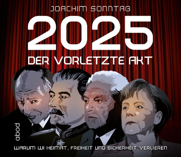 2025 - Der vorletzte Akt