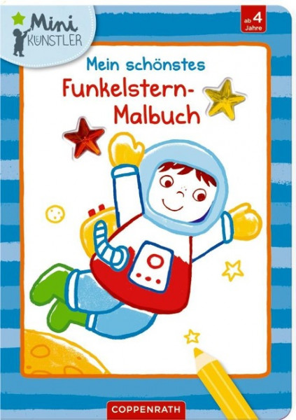 Mein schönstes Funkelstern-Malbuch (Astronaut)