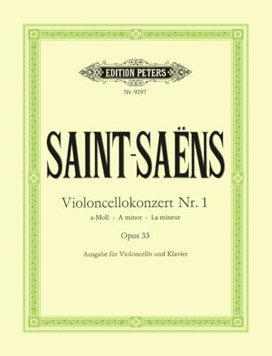 Konzert für Violoncello und Orchester Nr. 1 a-Moll: Edition for Cello and Piano by the Composer (Edition Peters)