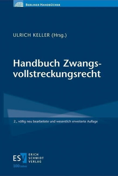 Handbuch Zwangsvollstreckungsrecht (Berliner Handbücher)