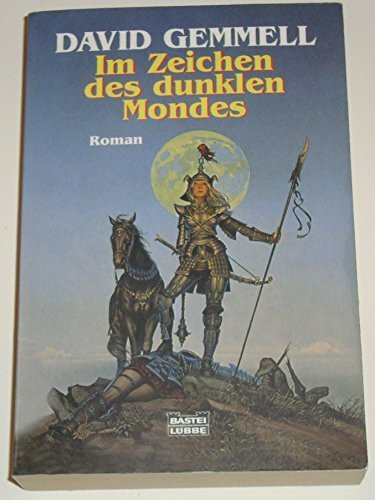 Im Zeichen des dunklen Mondes