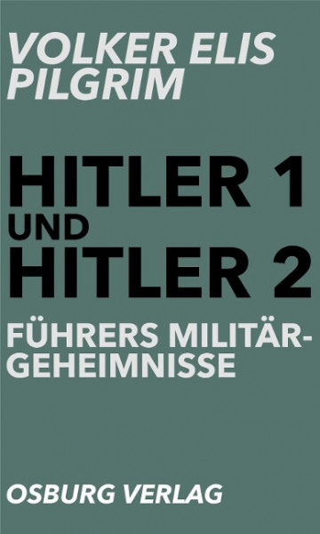 Führers Militärgeheimnisse
