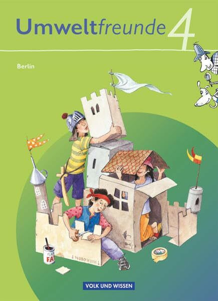 Umweltfreunde - Berlin - Ausgabe 2009 - 4. Schuljahr: Schülerbuch