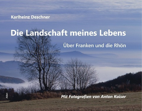 Die Landschaft meines Lebens