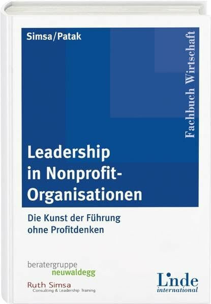 Leadership in Nonprofit-Organisationen: Die Kunst der Führung ohne Profitdenken