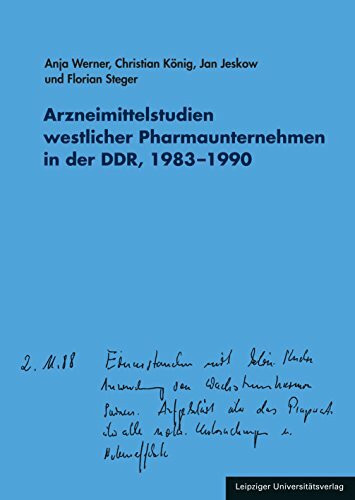 Arzneimittelstudien westlicher Pharmaunternehmen in der DDR, 1983–1990