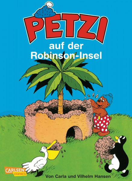 Petzi: Petzi auf der Robinson-Insel: Eine Bildergeschichte