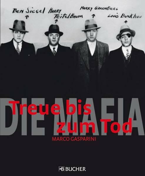 Die Mafia: Treue bis zum Tod