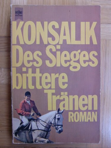 Des Sieges bittere Tränen.