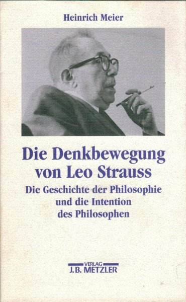 Die Denkbewegung von Leo Strauss