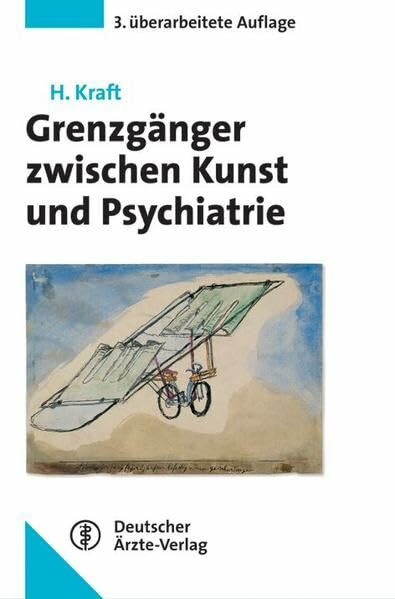 Grenzgänger zwischen Kunst und Psychiatrie