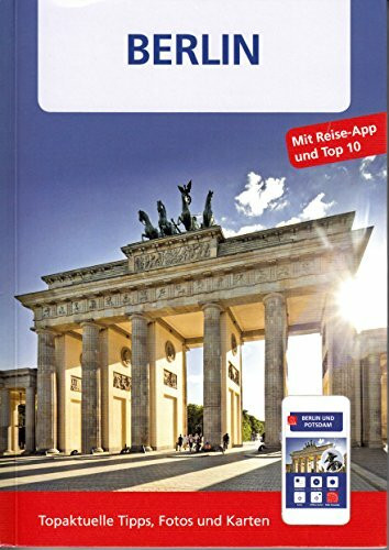 Großer Reiseführer mit Reise-App und Top 10 - Berlin