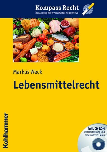 Lebensmittelrecht (Kompass Recht)