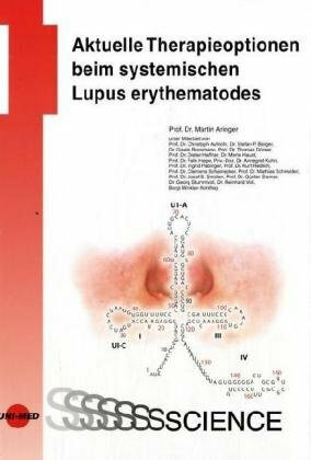 Aktuelle Therapieoptionen beim systemischen Lupus erythematodes