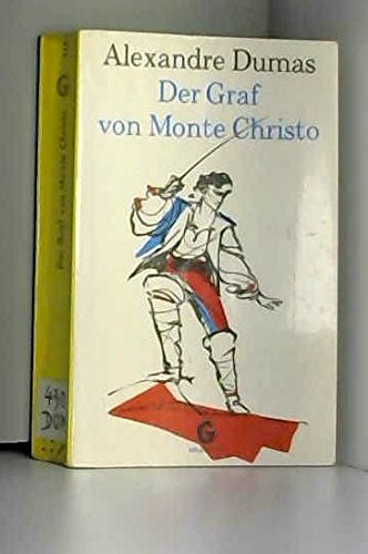 Der Graf von Monte Christo.