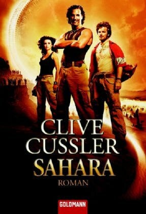 Sahara: Roman -: Roman. Das Buch zum Film (Goldmann Allgemeine Reihe)