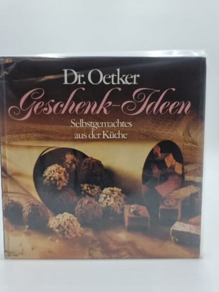 Geschenk- Ideen. Selbstgemachtes aus der Küche