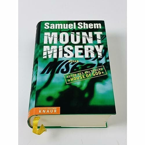 Mount Misery: Roman (Knaur-HC) Mount Misery: Roman (Knaur-HC)
