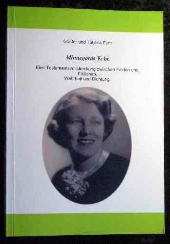 Minnegards Erben - Band 1 und 2 Minnegards Erben - Band 1 und 2