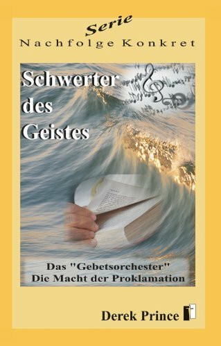 Serie Nachfolge Konkret: Schwerter des Geistes