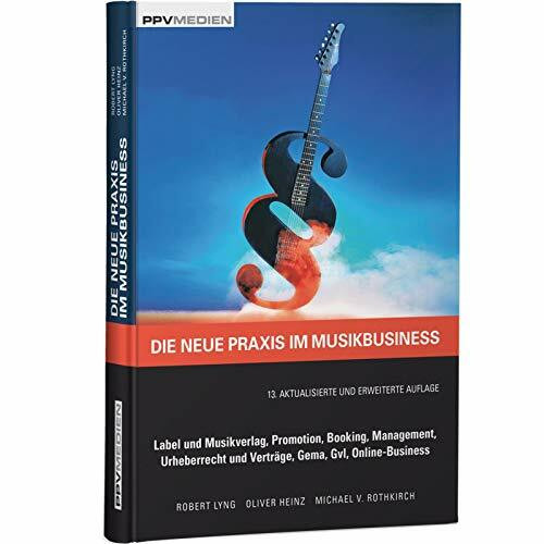 Die neue Praxis im Musikbusiness