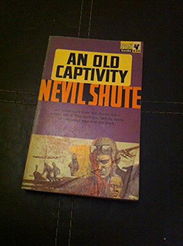 Old Captivity