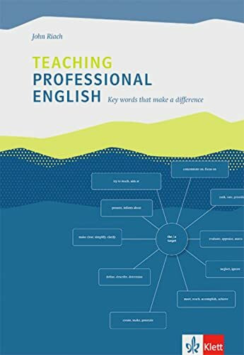 Teaching Professional English: Key words that make a difference. Unterrichtshandreichung: Wortschatz