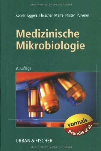 Medizinische Mikrobiologie