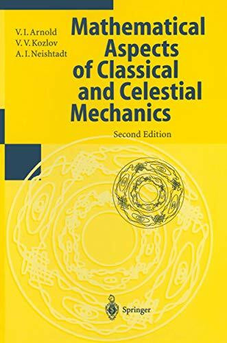 Mathematical Aspects of Classical and Celestial Mechanics, Second Edition