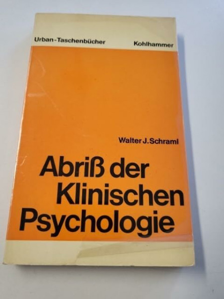 Abriß der Klinischen Psychologie