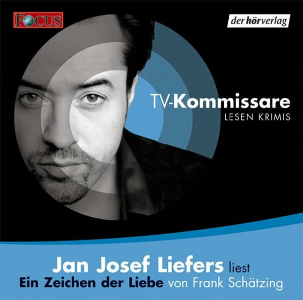 Ein Zeichen der Liebe: Vollständige Lesung (TV-Kommissare lesen Krimis)