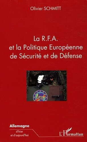 La RFA et la Politique Européenne de Sécurité et de Défense