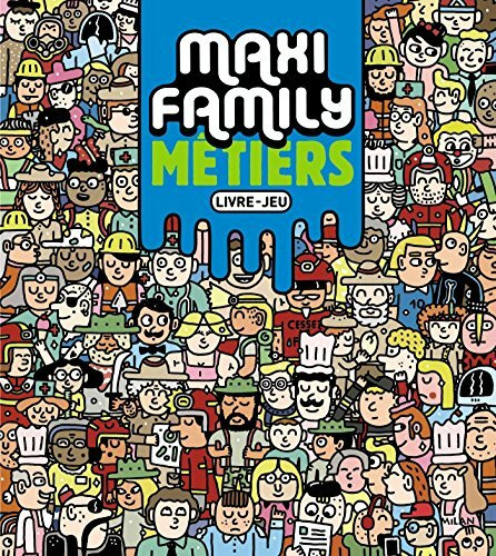 Maxi Family Métiers