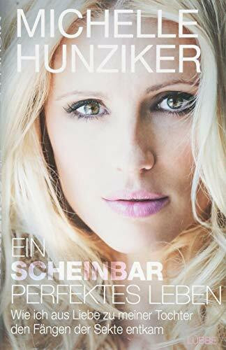 Ein scheinbar perfektes Leben: Wie ich aus Liebe zu meiner Tochter den Fängen der Sekte entkam