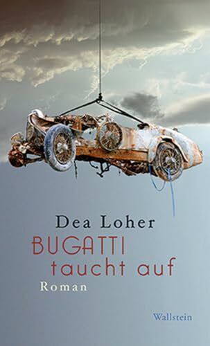 Wallstein Bugatti Taucht Auf, Roman