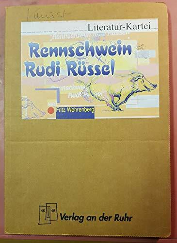 Literatur-Kartei, Rennschwein Rudi Rüssel