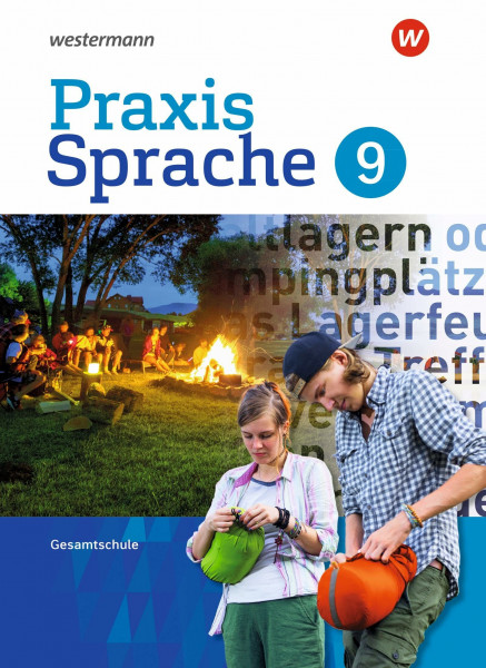 Praxis Sprache - Gesamtschule 2017: Schulbuch 9: Ausgabe 2017 (Praxis Sprache: Gesamtschule Differenzierende Ausgabe 2017)