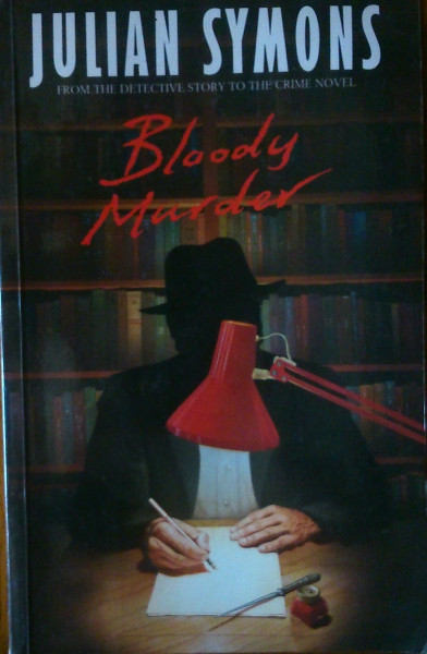 Bloody Murder: From the Detective Story to the Crime Novel - A History