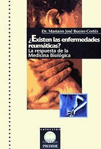 ¿Existen las enfermedades reumáticas?: La respuesta de la Medicina Biológica (Salud Integrada)
