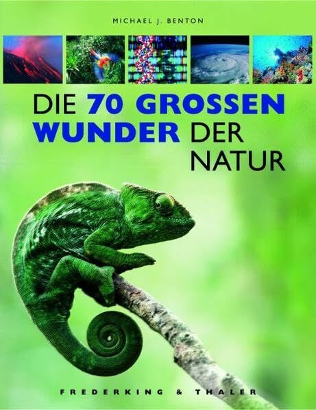 Die siebzig großen Wunder der Natur