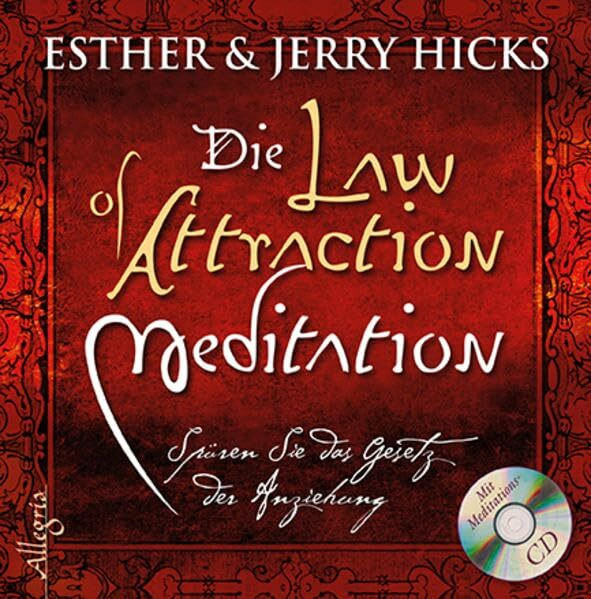 The Law of Attraction - Meditation: Spüren Sie das Gesetz der Anziehung