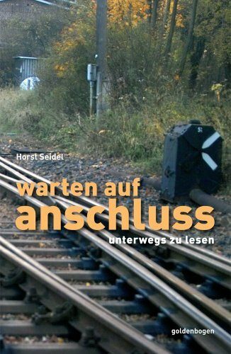 warten auf anschluss: unterwegs zu lesen