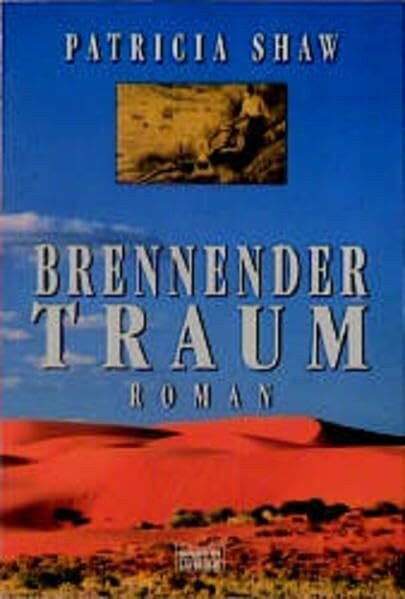 Brennender Traum: Roman. Aus d. Engl. v. Annette Hahn. (Allgemeine Reihe. Bastei Lübbe Taschenbücher)