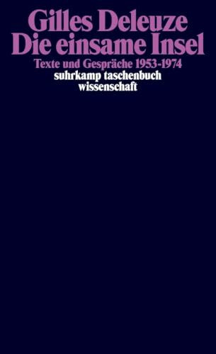 Die einsame Insel: Texte und Gespräche 1953-1974 (suhrkamp taschenbuch wissenschaft)