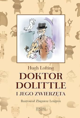 Doktor Dolittle i jego zwierzeta