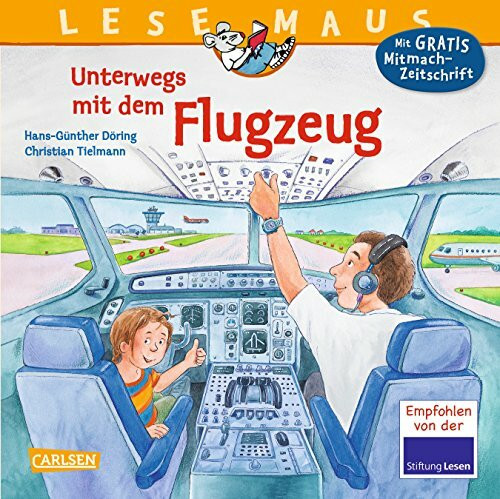 Unterwegs mit dem Flugzeug (LESEMAUS, Band 147)