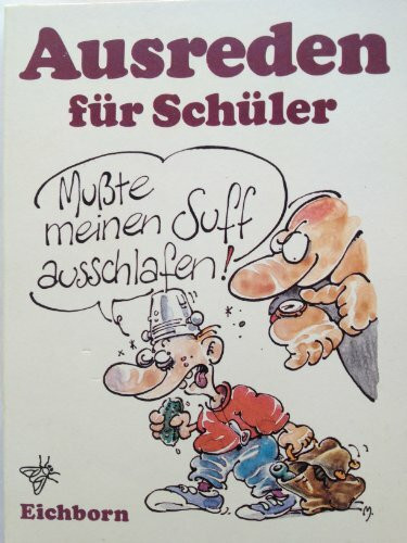 Ausreden für Schüler
